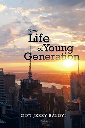 New Life of Young Generation
