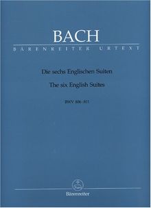 6 Englische Suiten Bwv 806-811. Klavier
