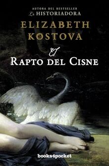 El rapto del cisne (Books4pocket narrativa, Band 322)