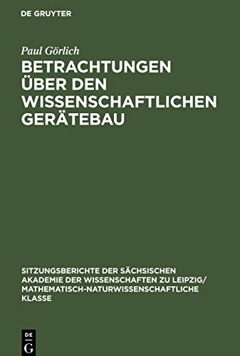 Betrachtungen über den wissenschaftlichen Gerätebau