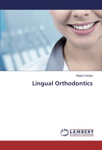 Lingual Orthodontics