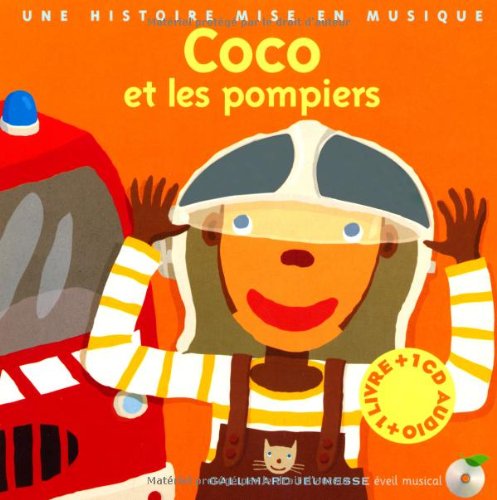 Coco Et Les Pompiers (livre-cd) (liv Cd Co Ouist)