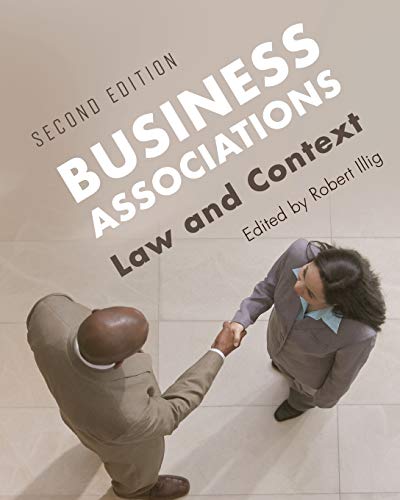 Business Associations: Law and Context