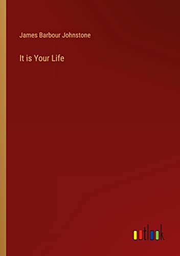 It is Your Life