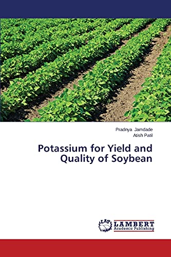 Potassium for Yield and Quality of Soybean