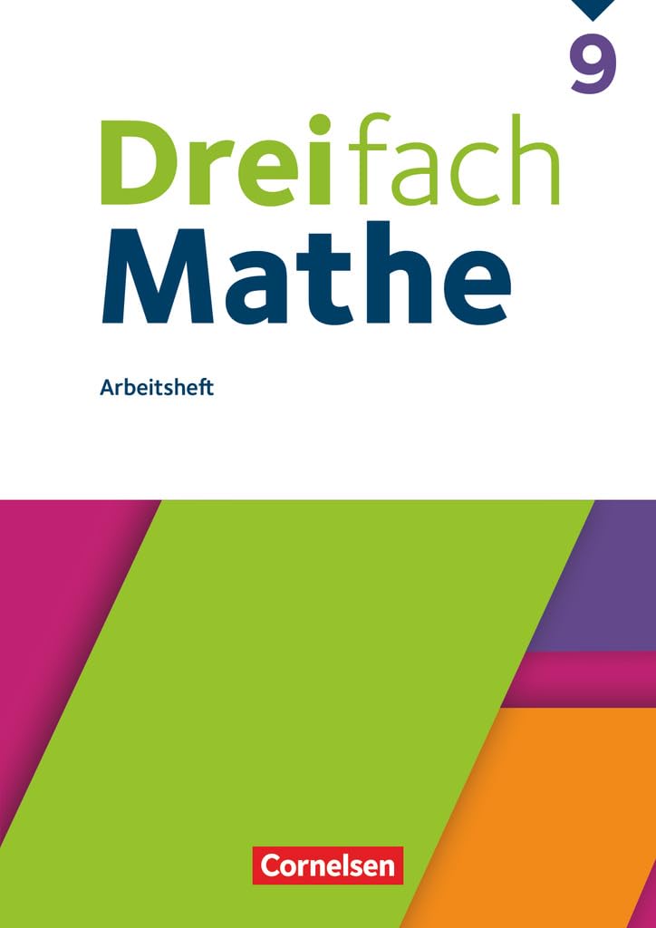 Dreifach Mathe - Ausgabe 2021 - 9. Schuljahr: Arbeitsheft mit Medien und Lösungen - Inkl. Erklärvideos und interaktiven Übungen