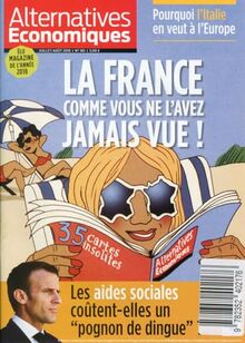 Alternatives Economiques - numéro 381 - Mensuel - Juillet-Août 2018