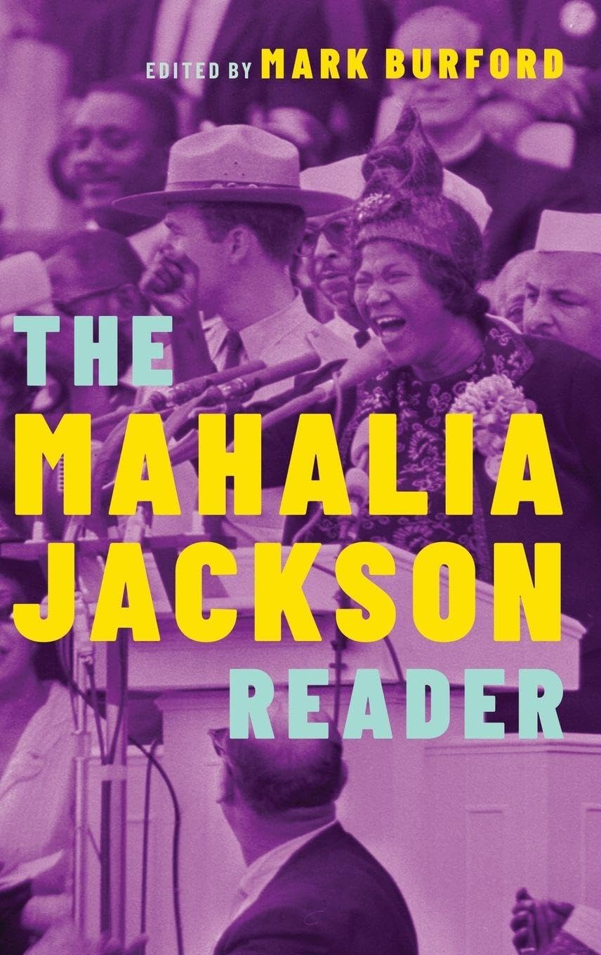 Mahalia Jackson Reader (Readers on American Musicians)