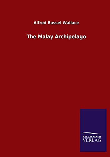 The Malay Archipelago