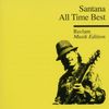 All Time Best-Ultimate Santana (Reclam Edition)