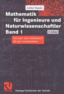 Mathematik für Ingenieure und Naturwissenschaftler 1. Ein Lehr- und Arbeitsbuch für das Grundstudium