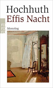 Effis Nacht: Monolog