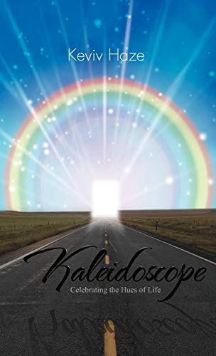 Kaleidoscope: Celebrating the Hues of Life