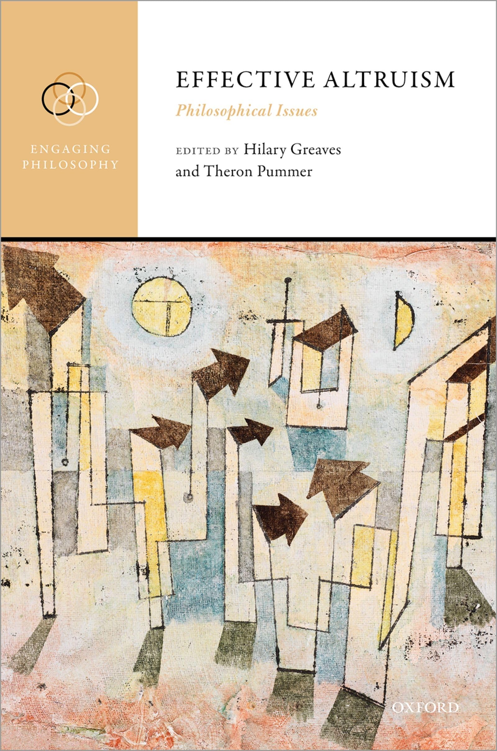 Effective Altruism: Philosophical Issues (Engaging Philosophy)