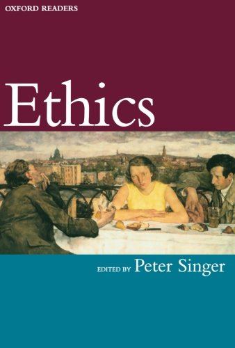 Ethics (Oxford Readers)