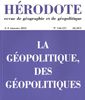 Hérodote, n° 146-147. La géopolitique, des géopolitiques