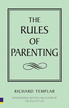 Rules of Parenting (Rules Series)