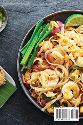 Il Sapore della Thailandia 2023: Esplora la Cucina Thai con le Migliori Ricette Tradizionali