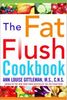 The Fat Flush Plan Cookbook (Gittleman)