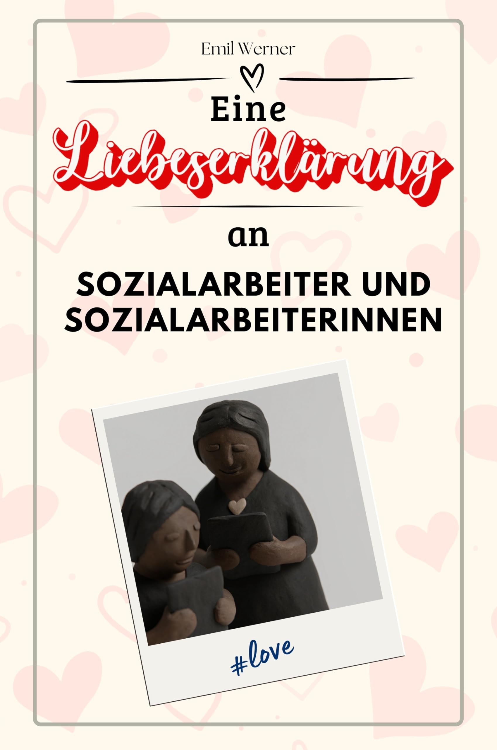 Eine Liebeserklärung an Sozialarbeiter und Sozialarbeiterinnen - Die große Hommage - das perfekte Geschenk für Weihnachten und Geburtstag und jeden Anlass