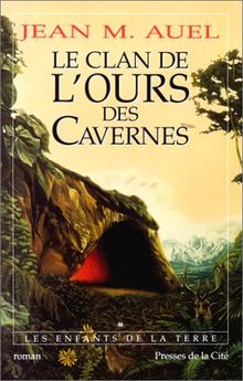 LE CLAN DE L'OURS DES CAVERNES (Romans)