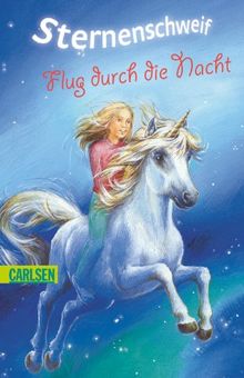 Sternenschweif, Band 9: Flug durch die Nacht