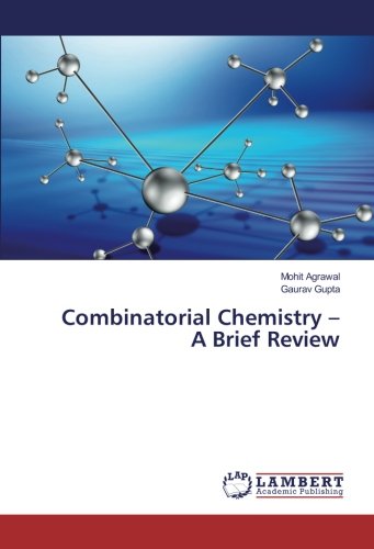 Combinatorial Chemistry – A Brief Review