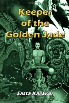 Keeper of the Golden Jade