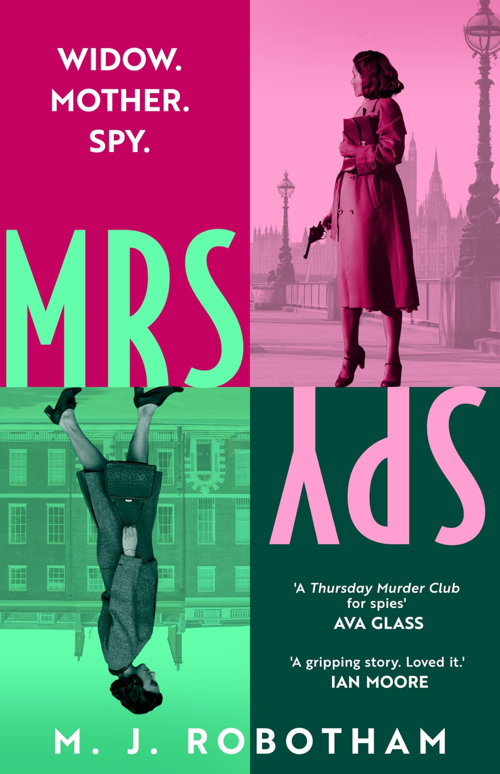 Mrs Spy: An evocative and exhilarating ride through 60s London, described as The Thursday Murder Club for spies