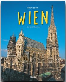 Reise durch WIEN - Ein Bildband mit über 180 Bildern - STÜRTZ Verlag