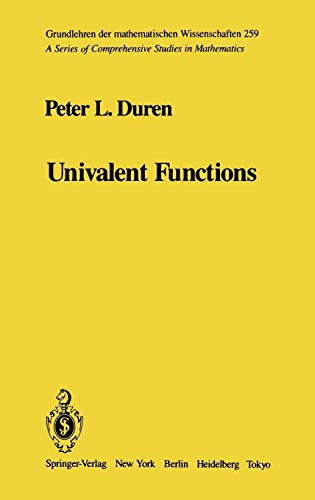 Univalent Functions (Grundlehren der mathematischen Wissenschaften, 259, Band 259)