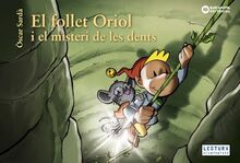 El follet Oriol i el misteri de les dents (Llibres infantils i juvenils - Sopa de contes - El follet Oriol)