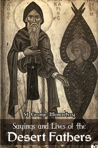 Monastery, St George Sayings And Lives Of The Desert Fathers