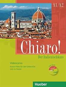 Zusatzmaterial zu Chiaro! A1 bis B1: Chiaro! Videocorso: Der Italienischkurs.Kurze Filme für den Unterricht und für zu Hause / DVD und Buch