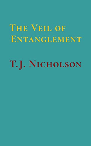 The Veil of Entanglement: Calm Abiding and Insight Practice - An Account of a Journey