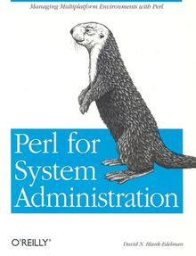 Perl for System Administration.