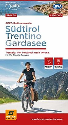 ADFC-Radtourenkarte 28 Südtirol, Trentino, Gardasee 1:150.000, reiß- und wetterfest, GPS-Tracks Download: Transalp: Von Innsbruck bis Verona. Mit Via ... - Venezia (ADFC-Radtourenkarte 1:150000)