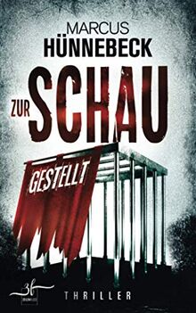 Zur Schau gestellt: Thriller