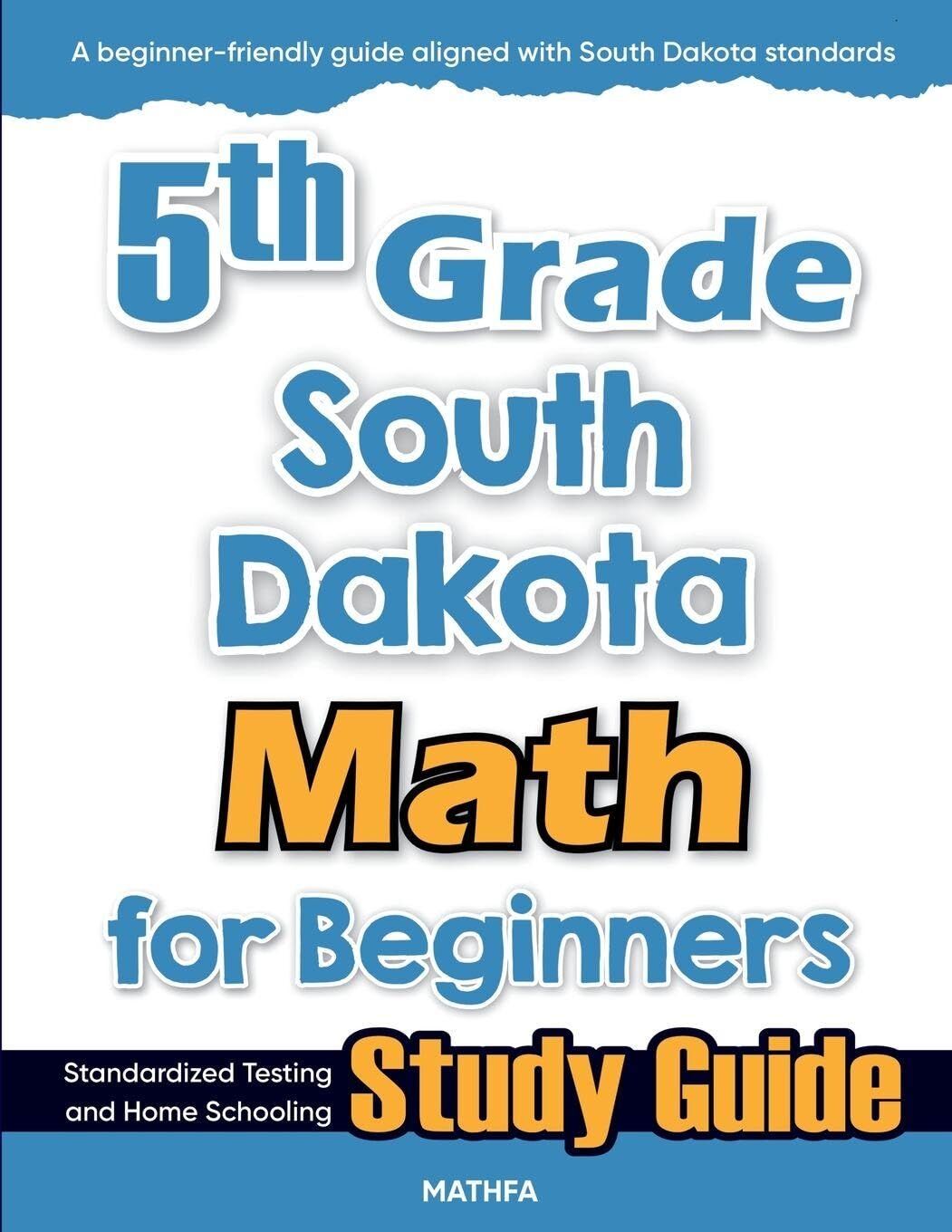 5th Grade South Dakota Math for Beginners