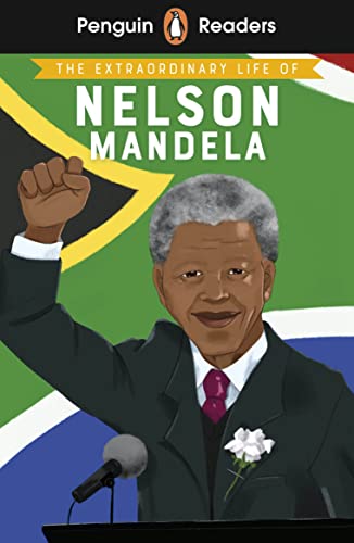 Readers Level 2 The Extraordinary Life of Nelson Mandela (ELT Graded Reader) - E L Norry Kartoniert (TB)