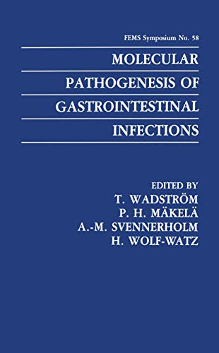 Molecular Pathogenesis of Gastrointestinal Infections (F.E.M.S. Symposium Series, 58, Band 58)