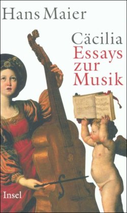 Cäcilia: Essays zur Musik