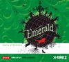 Emerald: Hörspiel