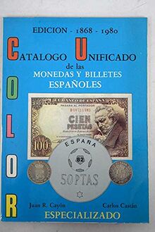 Las monedas y billetes españoles: 1868-1980 : especializado