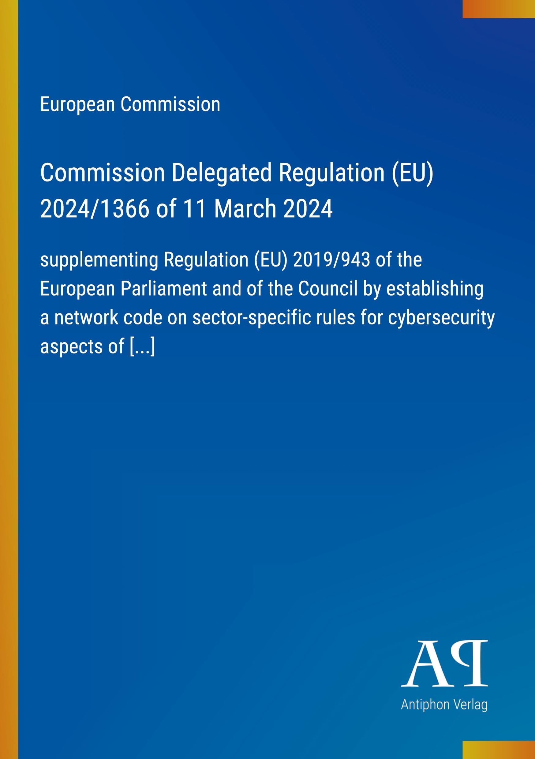 Commission Delegated Regulation (EU) 2024/1366 of 11 March 2024