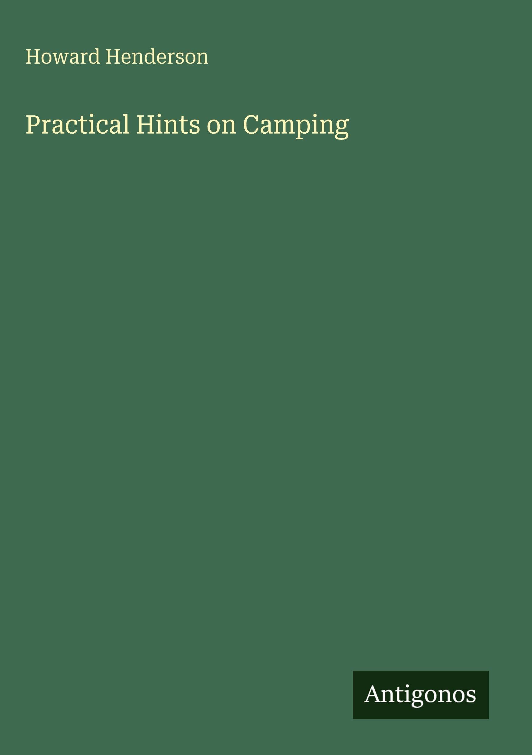 Practical Hints on Camping