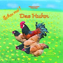 Schau mal! Das Huhn