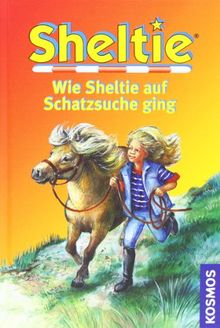 Sheltie, Wie Sheltie auf Schatzsuche ging