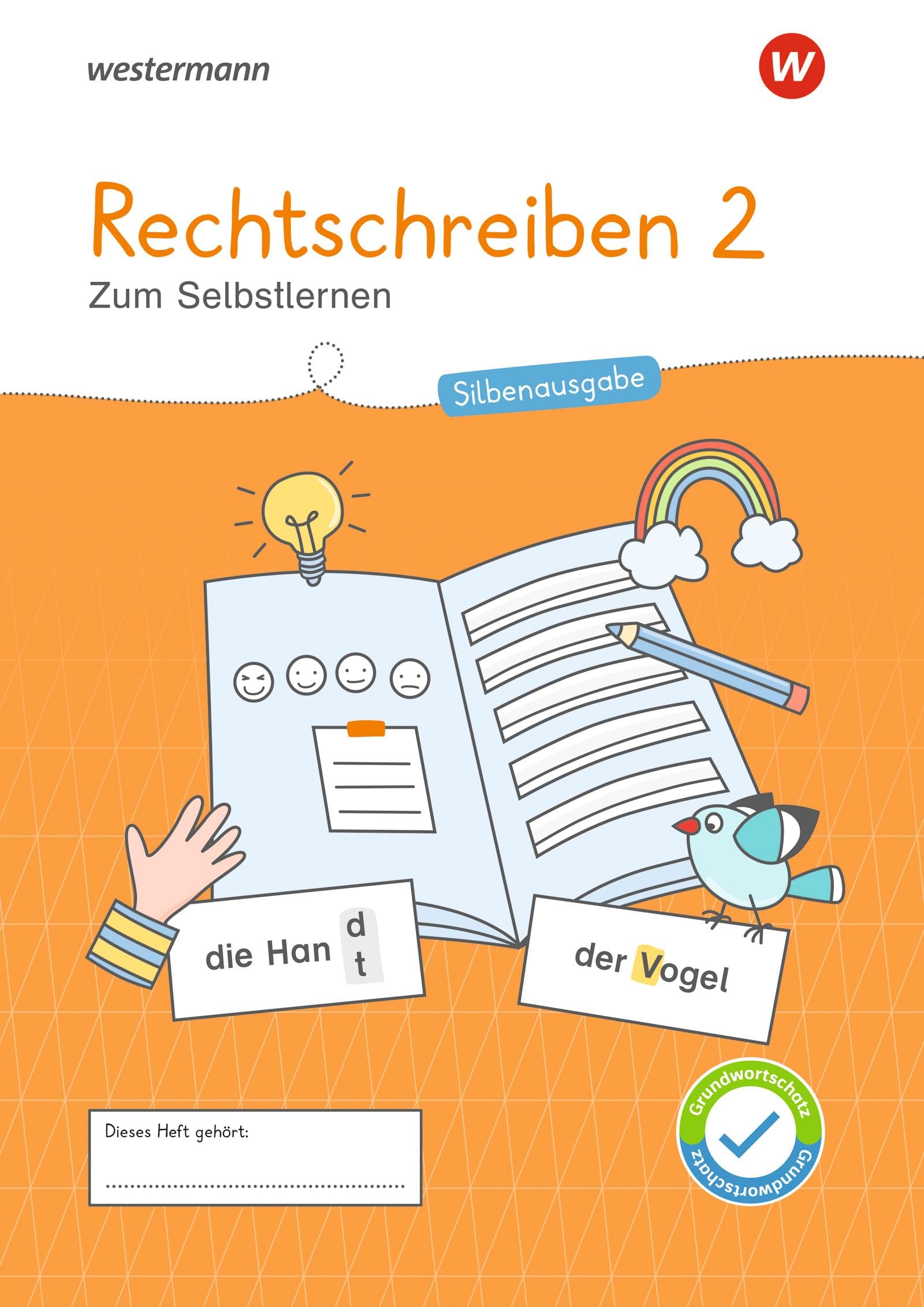 Westermann Unterrichtsmaterialien Grundschule: Rechtschreiben 2 Silbenausgabe (Westermann Unterrichtsmaterialien Grundschule: Für das Fach Deutsch)