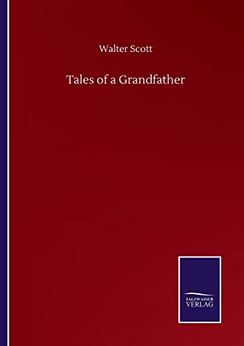 Tales of a Grandfather